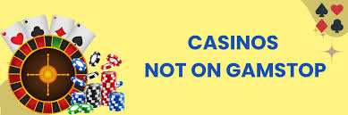 Exploring Casinos That Don't Use GamStop Your Gateway to Unrestricted Gaming